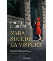 NADA SUCEDE LA VÍSPERA
