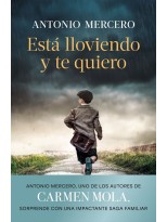 ESTÁ LLOVIENDO Y TE QUIERO