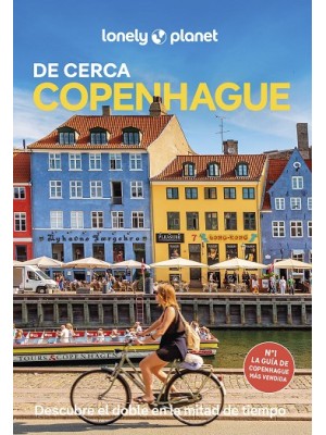 COPENHAGUE DE CERCA (LONELY PLANET)