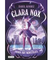CLARA NOX 1. AHORA HAY MONSTRUOS
