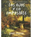 OJOS Y LO IMPOSIBLE, LOS