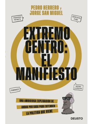 EXTREMO CENTRO: EL MANIFIESTO