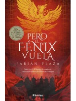 PERO EL FÉNIX VUELA