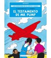AVENTURAS DE JO, ZETTE Y JOCKO 1. EL TESTAMENTO DE MR. PUMP