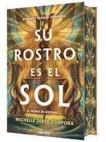 TRONO DE KHETARA /1 SU ROSTRO ES EL SOL