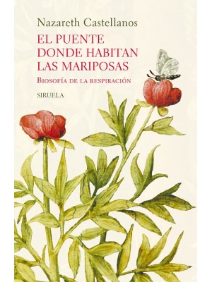 PUENTE DONDE HABITAN LAS MARIPOSAS, EL