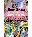 INVASIÓN DE LAS MADRESZOMBI, LA