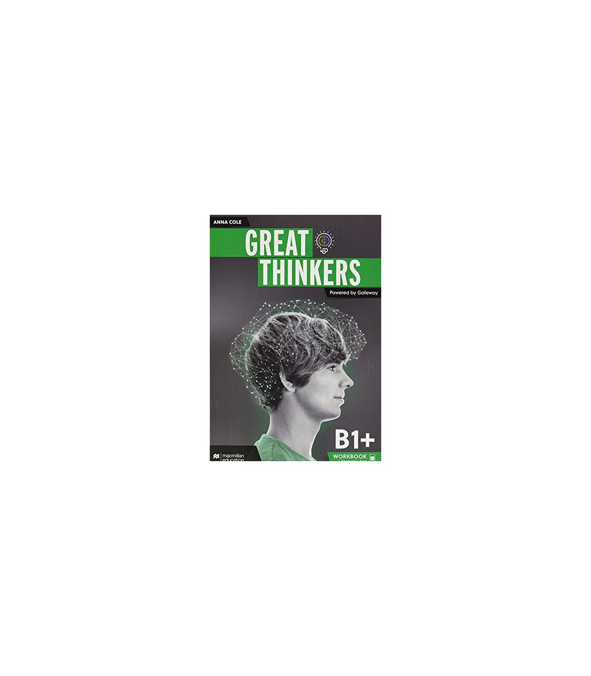 GREAT THINKERS B1+ WORKBOOK AND DIGITAL WORKBOOK