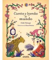 CUENTOS Y LEYENDAS DEL MUNDO