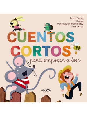 CUENTOS CORTOS PARA EMPEZAR A LEER