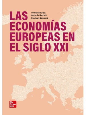 ECONOMIAS EUROPEAS EN EL SIGLO XXI, LAS