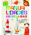 MANUALIDADES RECICLADAS