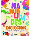 MANUALIDADES ECOLÓGICAS