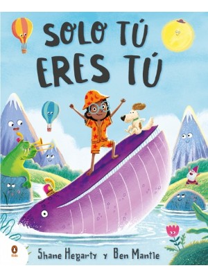 SOLO TÚ ERES TÚ
