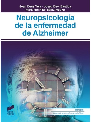 NEUROPSICOLOGÍA DE LA ENFERMEDAD DE ALZHEIMER