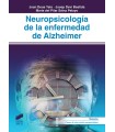 NEUROPSICOLOGÍA DE LA ENFERMEDAD DE ALZHEIMER