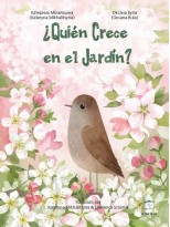 QUIÉN CRECE EN EL JARDÍN?