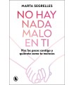 NO HAY NADA MALO EN TI