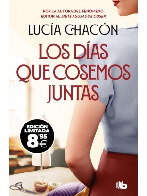 DÍAS QUE COSEMOS JUNTAS (EDICIÓN BLACK FRIDAY) (SIETE AGUJAS DE COSER 2)