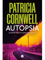 AUTOPSIA (DOCTORA KAY SCARPETTA 25)