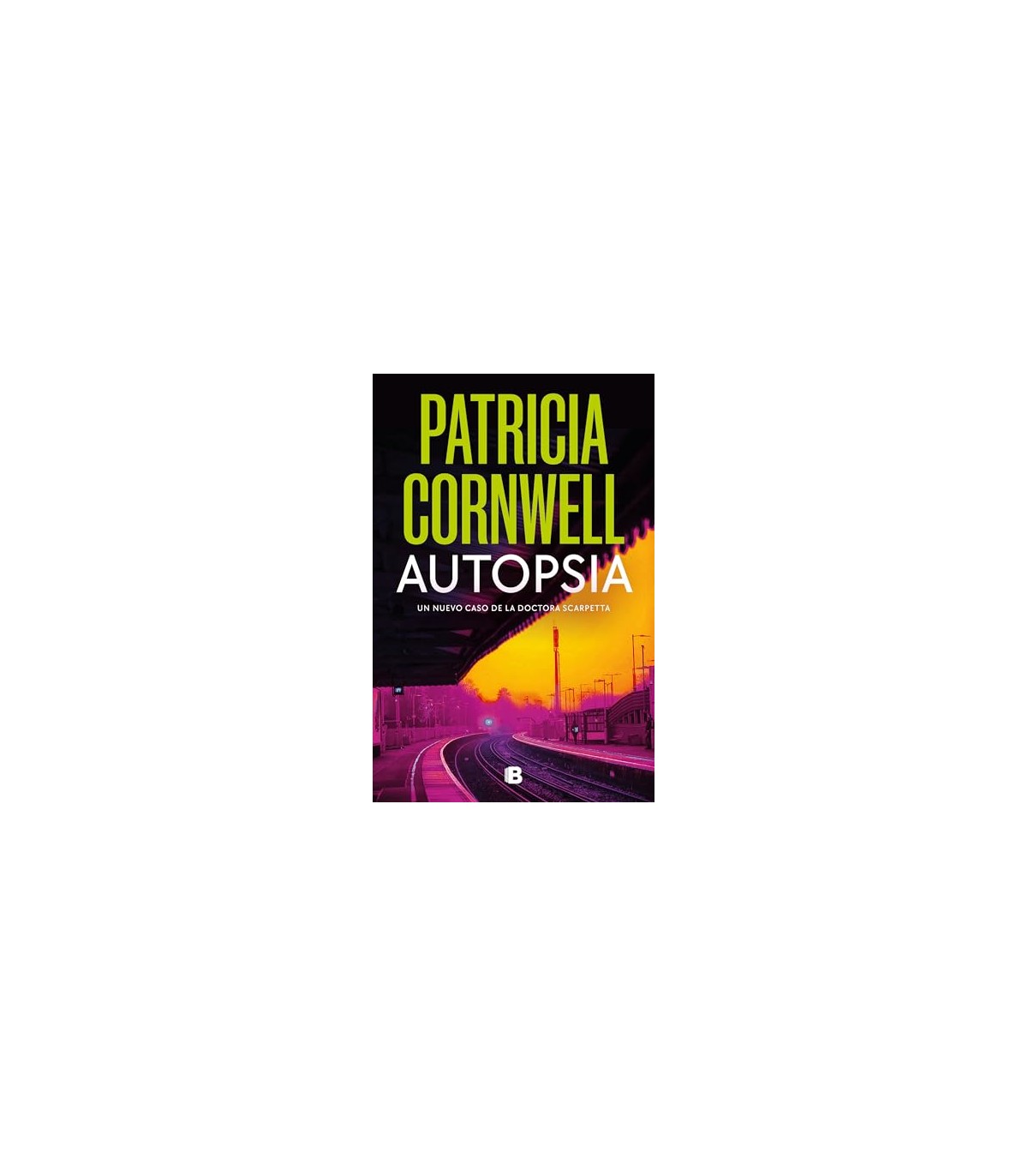 AUTOPSIA (DOCTORA KAY SCARPETTA 25)