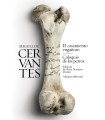 CASAMIENTO ENGAÑOSO / COLOQUIO DE LOS PERROS