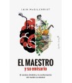 MAESTRO Y SU EMISARIO, EL