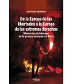 DE LA EUROPA DE LAS LIBERTADES A LA EUROPA DE LAS EXTREMAS DERECHAS