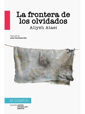 FRONTERA DE LOS OLVIDADOS, LA