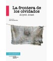 FRONTERA DE LOS OLVIDADOS, LA