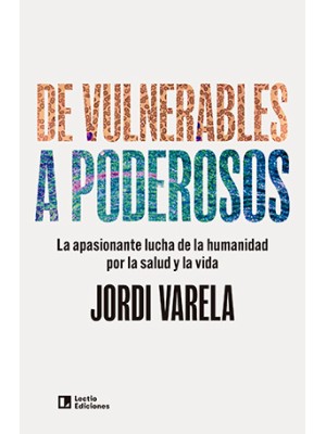 DE VULNERABLES A PODEROSOS