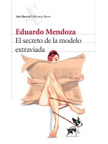 SECRETO DE LA MODELO EXTRAVIADA, EL