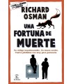 FORTUNA DE MUERTE, UNA
