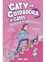 CATY LA CUIDADORA DE GATOS 3: SECRETOS Y GATÁSTROFES