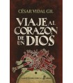 VIAJE AL CORAZÓN DE UN DIOS