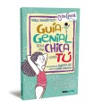 GUÍA GENIAL PARA UNA CHICA COMO TÚ (RTK)