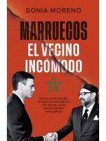 MARRUECOS, EL VECINO INCOMODO