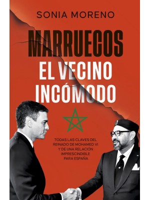 MARRUECOS, EL VECINO INCOMODO
