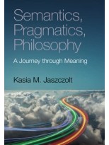 SEMANTICS PRAGMATICS PHILOSOPHY