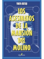 ASESINATOS DE LA MANSION DEL MOLINO, LOS
