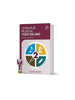 LENGUAJE MUSICAL TODO EN UNO 2º NIVEL