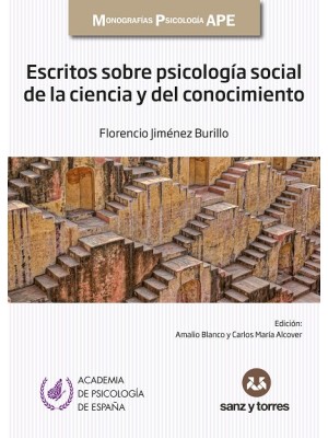 ESCRITOS SOBRE PSICOLOGÍA SOCIAL DE LA CIENCIA Y DEL CONOCIMIENTO