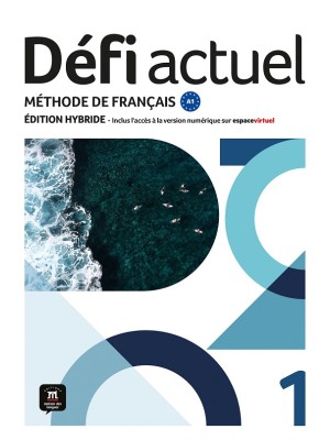 DÉFI ACTUEL 1 LIVRE DE L'ÉLÈVE