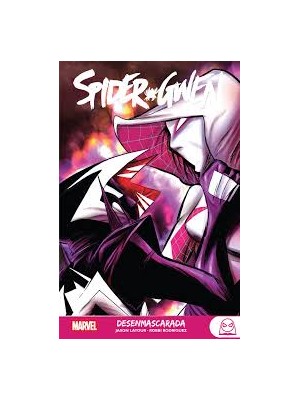 SPIDER-GWEN 04: DESENMASCARADA
