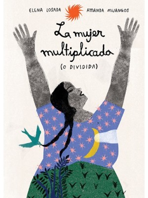 MUJER MULTIPLICADA (O DIVIDIDA), LA