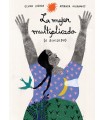 MUJER MULTIPLICADA (O DIVIDIDA), LA