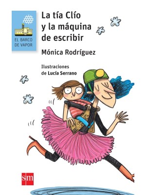 TÍA CLÍO Y LA MÁQUINA DE ESCRIBIR, LA