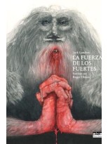 FUERZA DE LOS FUERTES, LA