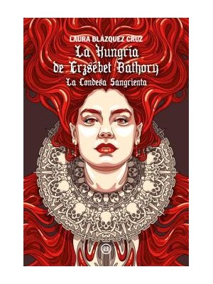 HUNGRÍA DE ERZSÉBET BÁTHORY, LA