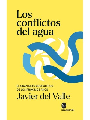 CONFLICTOS DEL AGUA, LOS